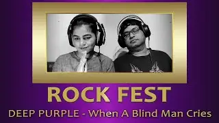 DEEP PURPLE When A Blind Man Cries REACTION | Lyrics Analysis