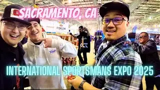🎣 Inside the International Sportsmen&rsquo;s Expo Sacramento | Fishing, Gear & Crew Vibes
