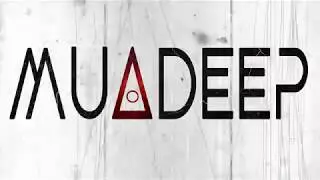 M U A D E E P - Age Of Deez