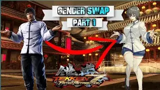 TEKKEN 7 GENDER SWAP PART 1