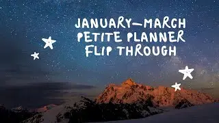 January-March 2023 EC Petite Planner Flip Through