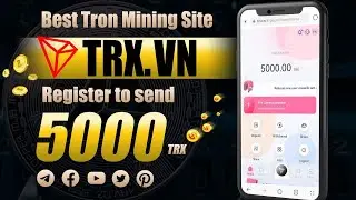 New Trx Mining Website 2022 | Free Cloud Mining Sites With Payment Proof | Tron24 | Trx