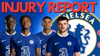 Chelsea News | Chelsea Injury Report | Chelsea vs Everton | Kante Start?