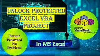 🔓Unlock Protected Excel VBA Project Without Password.| Remove VBA Project Password.