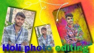 Picsart Holi Special Photo Editing Tutorial 2025 - Sk editor 011. ll lajawab