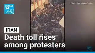 Death toll rises as Iran's security forces clash with protesters &bull; FRANCE 24 English
