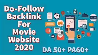 How to create Do Follow Backlinks For Movie sites 2020
