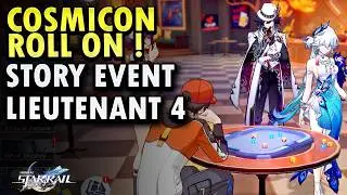 Cosmicon Roll On! | Story Event Lieutenant 4 | Honkai Star Rail 4.0
