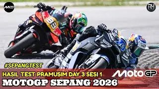 Hasil Motogp Hari ini~Hasil Test Pra Musim Gp Sepang 2026 Day 3 Sesi 1~Jadwal Motogp 2026