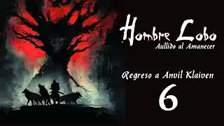 Huellas del Pasado | Hombre Lobo: El Apocalipsis | Arco de Alemania, Sesi&oacute;n 6