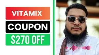 vitamix coupon code | vitamix discount code | $270 OFF | That Works Now