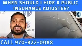 Hail Damage Roof Claim Public Insurance Adjuster Fort Collins CO