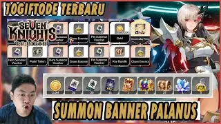 🔥🔥LANGSUNG GACHA PALANUS, 10GIFTODE BARU, EVENT LOGIN DAN ADVENTURE MAP 23! - SEVEN KNIGHTS RE:BIRTH