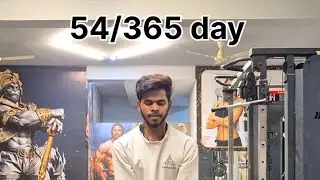 54/365 day body transformation 
