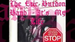 The  Eric  Burdon Band  - It's My  Life