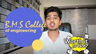 BMS College of Engineering || College Review || Admission|Fees|Cutoff|Placement || Worth it or Not?