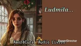 Ludmila...parte 4/8