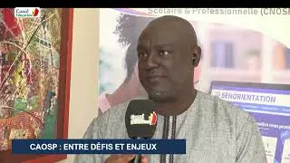 COASP : ENTRE DÉFIS ET ENJEUX - LE DIRECTEUR DU CAOSP DE PIKINE / GUÉDIAWAYE S’EXPRIME