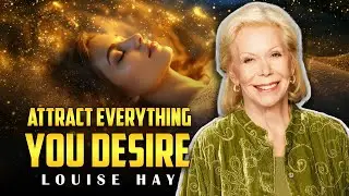 Louise Hay: Magnet for Miracles | Attract Love, Wealth & Abundance