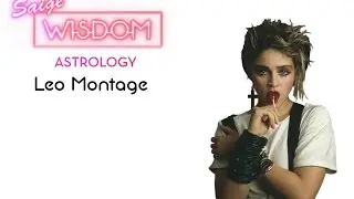 Saige Wisdom: Famous Leo Music Video Montage