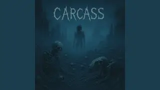 Carcass