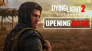 Dying Light 2 - Opening Intro Cinematic