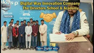 A New Journey Towards Digital Excellence | Digital Way Innovation x Directors School Multan