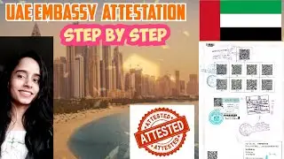 How to Get UAE Embassy Attestation in India | 100% Genuine | Attestation Procedure