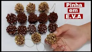 Como fazer pinha em E.V.A - Enfeite de  Natal