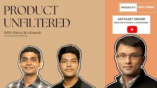 Aligning Goals and Nurturing Growth for a Successful Product Career | Satyajeet Salgar