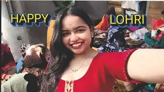 Lohri vlog 