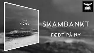 Skambankt - F&oslash;dt p&aring; ny