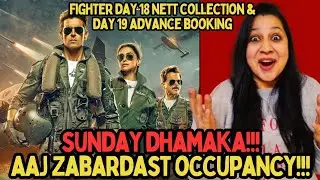 Fighter Day 19 Advance Booking 🔥🔥🔥|| Fighter Day 18 Box Office Collection || Hrithik Roshan