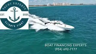 Financing for Florida Boats & Yachts: The Yacht Experts should be your FIRST Call. (954) 692-7177