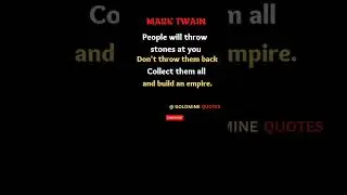 Mark Twain - People will throw 🤔। english best motivational quotes।#shorts