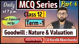 MCQ Series for Class 12 Accountancy-Term 1 | Board exams | Goodwill | Chapter -3 | Accounts |