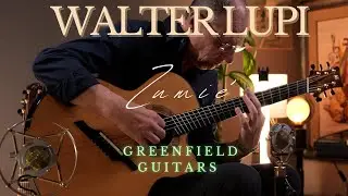 WALTER LUPI - ZUMIE' - GREENFIELD GUITARS