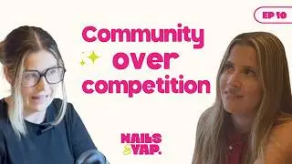 Building Community in the Nail Industry with Olivia Annice: Support, Mentorship & Education | Ep 10