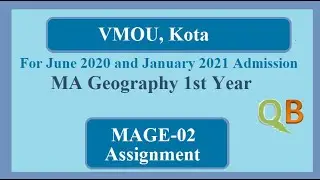 VMOU MA Geography 1st Year Assignment | MAGE-02 | June 2020 and January 2021 |
