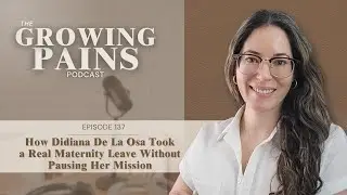 How Didiana De La Osa Took a Real Maternity Leave Without Pausing Her Mission