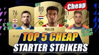 TOP 5 CHEAP STARTER SQUAD STRIKERS IN FIFA 22!