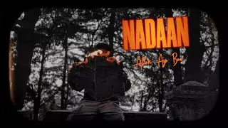 Allen Ay Bee - Nadaan (Official Music Video)  Prod. by Zoowe