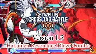 [PC] BBTAG (Version 1.5) [GER] Hakumen Resonance Blaze Combo