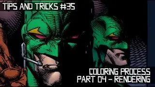 Comic Book Coloring Tips and Tricks Episode 35: Coloring Process Part 04 - More Rendering