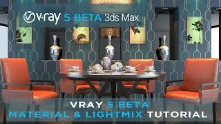 VRAY 5 BETA MATERIAL LIBRARY & LIGHT MIX Tutorial (New Features)