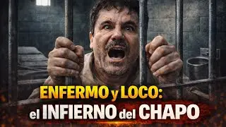 Así Vive El Chapo en La Cárcel: De Controlar México a Suplicar por Ver el Sol