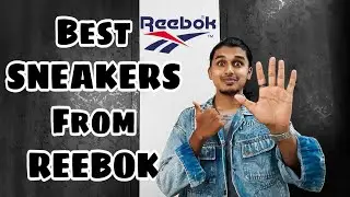 Top 5 REEBOK Sneakers | Best REEBOK Sneakers | Best Budget REEBOK Shoes in 2021