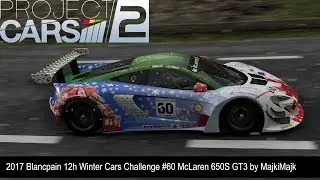 Project CARS 2 - 2017 Blancpain 12h Winter Cars Challenge McLaren 650S GT3