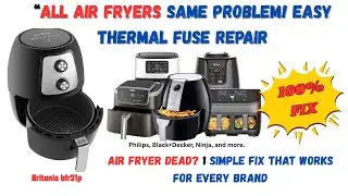 How to Repair Any Air Fryer | Simple Thermal Fuse Replacement Guide