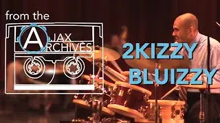 2Kizzy Bluizzy by Ali Jackson Quintet 2003 | Ajax Archives